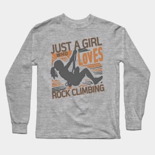 Just a Girl who Loves Rock Climbing Long Sleeve T-Shirt